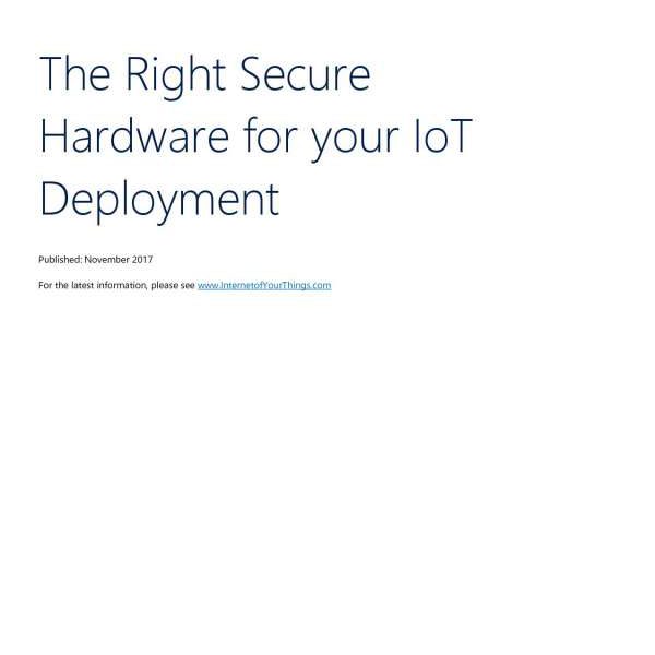 The Right Secure Hardware for your IoT Deployment