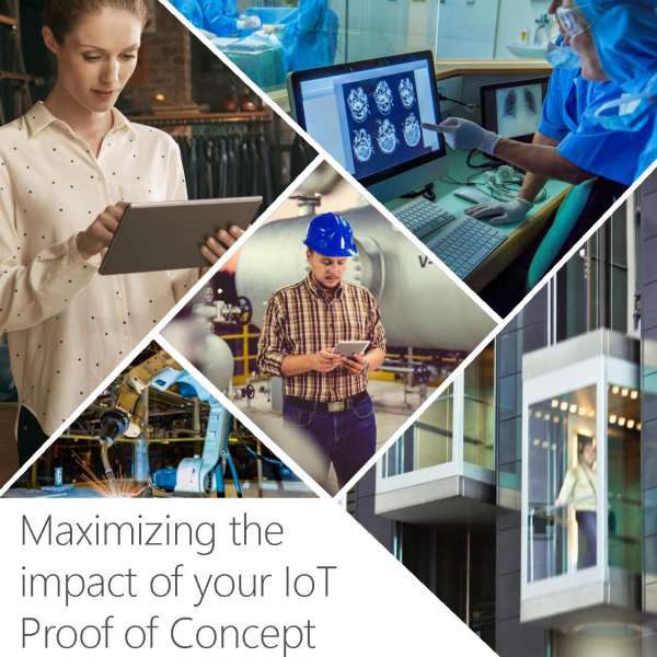 Maximizing the impact of your IoT Proof of Concept
