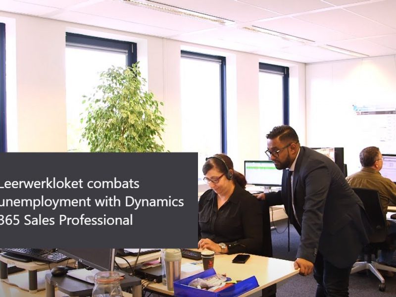 Leerwerkloket combats unemployment with Dynamics 365 Sales Professional