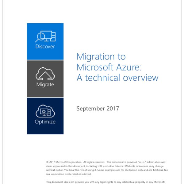 Migration to Microsoft Azure: A technical overview
